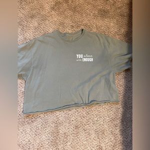 “You alone are enough” crop top